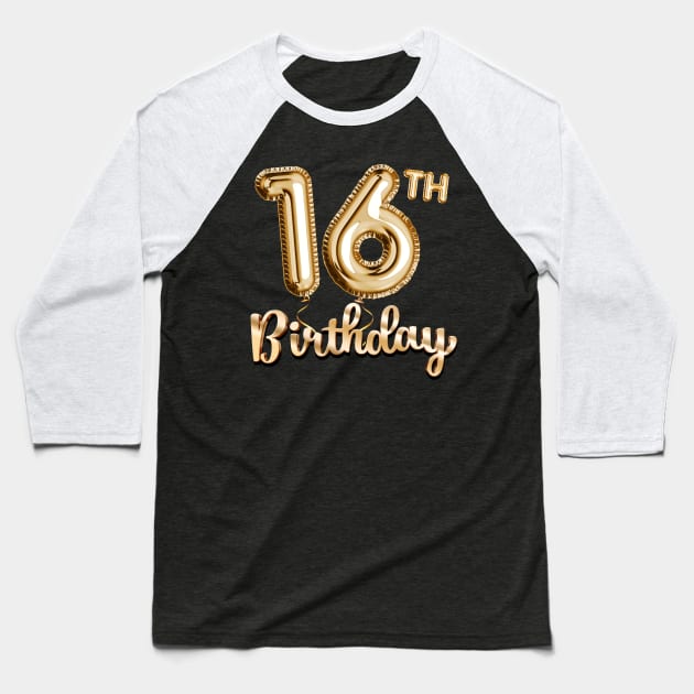 16th Birthday Gifts - Party Balloons Gold Baseball T-Shirt by BetterManufaktur